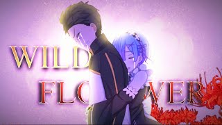 AMV Rezero  WILDFLOWER [upl. by Suiradel]