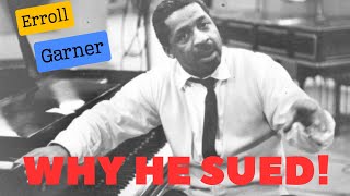 Jazz Pianist Erroll Garner The first artist to sue a major label record and win [upl. by Eugenle616]