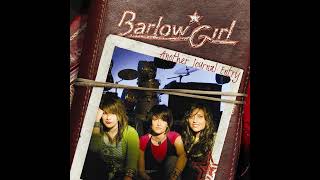 Never Alone Radio Edit  BarlowGirl [upl. by Dionisio523]