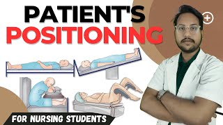 Different patient Positioning  Patient positions used in different procedures  Nursing Foundation [upl. by Neerak]