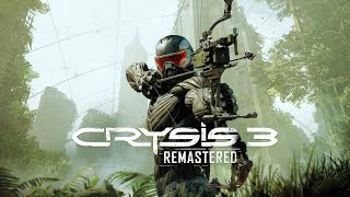 Crysis 3 Remastered Part 0 Training [upl. by Husein]