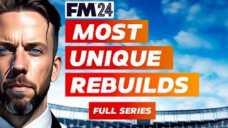 The MOST UNIQUE Rebuild Stories On Football Manager  Compilation [upl. by Creight]