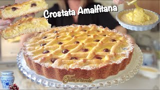 CROSTATA AMALFITANA cremosa RICETTA FACILE tipica Campana [upl. by Wavell]