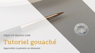 Gouaché  apprendre à peindre un diamant [upl. by Fife267]