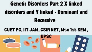 Genetic Disorders Part 2 Msc Zoology 1st SEM CUET PG IIT JAM CSIRNET GATE bsczoology [upl. by Rorie650]