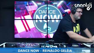 DJ REINALDO GELÉIA  PROGRAMA DANCE NOW  22062024 [upl. by Oibirot]