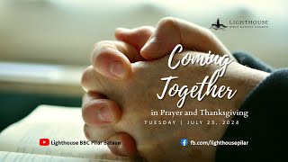 Coming Together in Prayer and Thanksgiving  July 23 2024 [upl. by Purity]