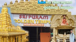 Laxmi Narayani golden temple katpadi railway station to golden templeodisha toka santosh [upl. by Gabrila]