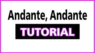 TUTORIAL Andante Andante Line Dance [upl. by Khai]