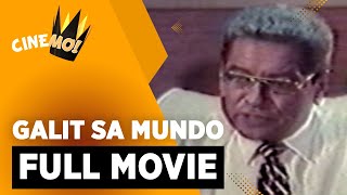 Galit sa Mundo  FULL MOVIE  Ace Vergel Eddie Garcia Paquito Diaz  CineMo [upl. by Montagna]