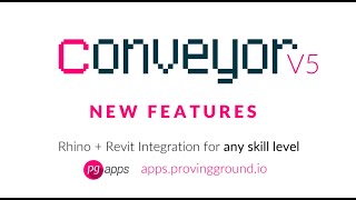 Conveyor V5  Whats New [upl. by Nnaed38]