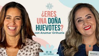 ¿Eres una DOÑA HUEVOTES 🥚  Anamar Orihuela y LuzMa Zetina [upl. by Atirys]