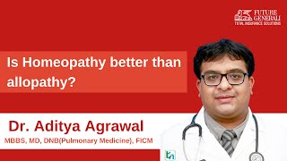 Homeopathy vs Allopathy  Doctors Speak  Future Generali India Life Insurance [upl. by Anirdnajela]