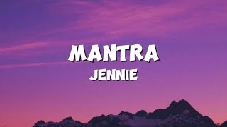 Mantra  JENNIE Lyrics [upl. by Koziarz515]