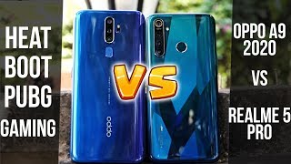 OPPO A9 2020 VS Realme 5 Pro  Heat  Speed  Boot  Gaming test  PUBG  ASPHALT 9 [upl. by Rehsa369]