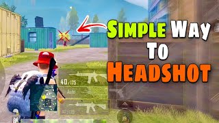 Simple Way To Headshot ⚡  Tips And Tricks Pubg Mobileguidetutorial [upl. by Blau]