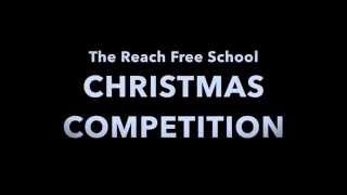 Mr Aldridges Christmas Competition The Reach Free School [upl. by Yatnuahs433]