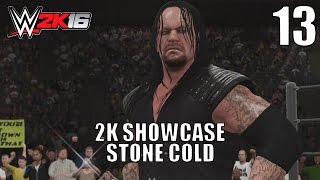 Fr WWE 2K16  2K Showcase de Stone Cold  Épisode 13 [upl. by Allix]