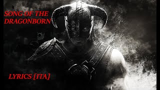 The Elder Scrolls V Skyrim  Song of the Dragonborn  Traduzione  Lyrics ITA  Video Tribute [upl. by Eicam394]