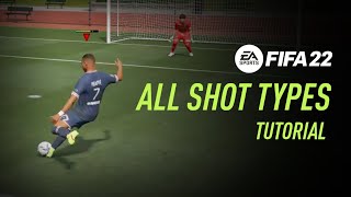 FIFA 22  All Shot Types [upl. by Manella]