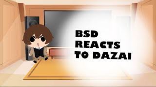 Bsd react to dazai 22 Christmas special٩‿۶ [upl. by Halbert]