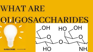 Oligosaccharides What They Are and Why Theyre Important [upl. by Tserrof]