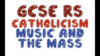 GCSE RE Catholic Christianity  Music in Worship  By MrMcMillanREvis [upl. by Barden387]