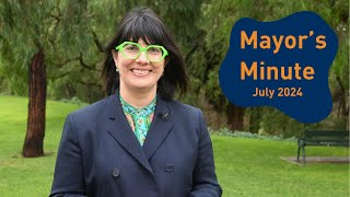 Mayor‘s Minute  July 2024 [upl. by Rieth315]