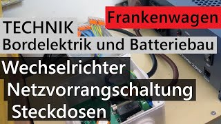 Wohnmobil Bordelektrik  LiFePo4 Akku selber bauen 3  Wechselrichter Netzvorrang Steckdosen [upl. by Cramer675]