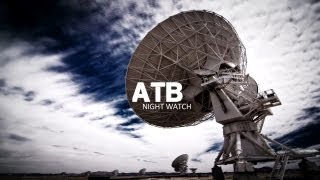 ATB  Night Watch HD Video [upl. by Michiko999]