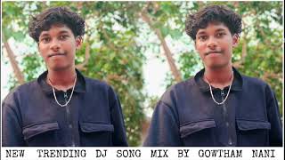 NEW TRENDING GONDI KOYA SONG MIX BY GOWTHAM NANI SMAILY🥰🥰🥰 [upl. by Robyn789]