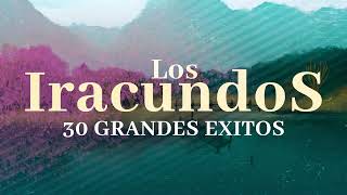 Los Iracundos  30 Grandes Éxitos [upl. by Notniuq]