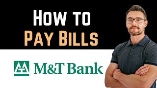 ✅ How to Pay Bills on MampT Bank Full Guide [upl. by Jesh]