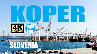 Koper  Little Walk around the Port and the Center  sLOVEnia 4K UHD 60 fps [upl. by Ettenay]