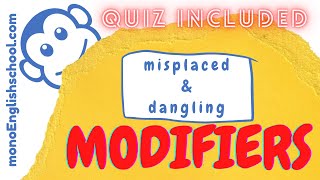 Misplaced and Dangling Modifiers  mono English school [upl. by Etaner]