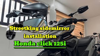 Streetking Sidemirror installation to honda click 125i 2024 [upl. by Gelya]