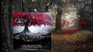 The Big Jazz Duo  Scion Soothsayer Full EP  2018 Symphonic Deathcore [upl. by Welcome]