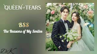 BSS Seventeen  The Reasons of My Smiles 자꾸만 웃게 돼 Queen of Tears OST Part 1 [upl. by Acirederf]