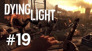 Dying Light  Episodul 19 [upl. by Lenette]