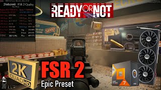 7900 XTX 🖥️ 7800X3D 🎮 Ready or Not  1440p FSR 2 Quality  Epic Preset [upl. by Alol569]