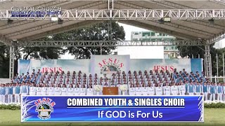 JMCIM  If GOD is For Us  Combined Youth amp Singles Choir  November 10 2024 [upl. by Alicia580]