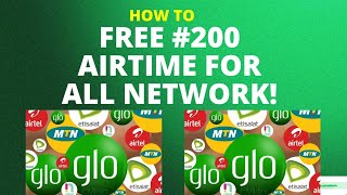 Get FREE 200 AIRTIME for MTNGLO 9 Mobile Airtel 100 working [upl. by Fruin621]