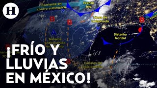 ¡A sacar la chamarra y paraguas Frente frío y el monzón mexicano provocarán lluvias en estados [upl. by Lleynad]