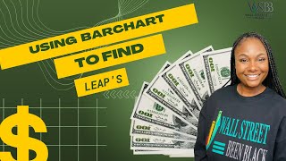 How to Use Barchart to Find the BEST LEAP Contracts [upl. by Orlanta]