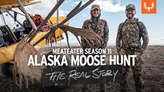 MeatEater Season 11 Alaska Moose Hunt  The Real Story [upl. by Zsuedat]