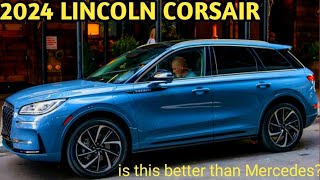 Introducing the 2024 Lincoln Corsair  the luxry SUV of the year full review [upl. by Haslett]