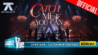 Catch Me If You Can  Negav Quang Hùng MasterD Công Dương Nicky  Anh Trai Say Hi Live Stage [upl. by Uriel923]