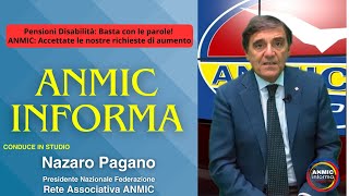 Pensioni Disabilità Basta con le parole ANMIC Accettate le nostre richieste di aumento [upl. by Ahmed868]