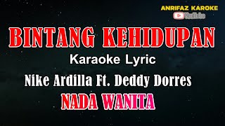 Bintang Kehidupan  Karaoke  Nada Wanita  Nike Ardilla [upl. by Namref795]