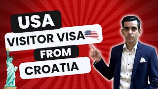 USA Visitor Visa from Croatia  B1 B2 Visa [upl. by Garrick144]